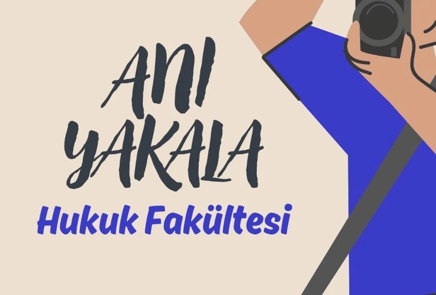 Anı Yakala - 6. Bölüm (Hukuk Fakültesi)